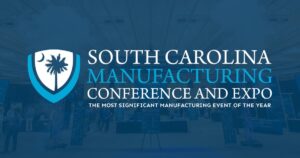 2024 SC Manufacturing Conference and Expo